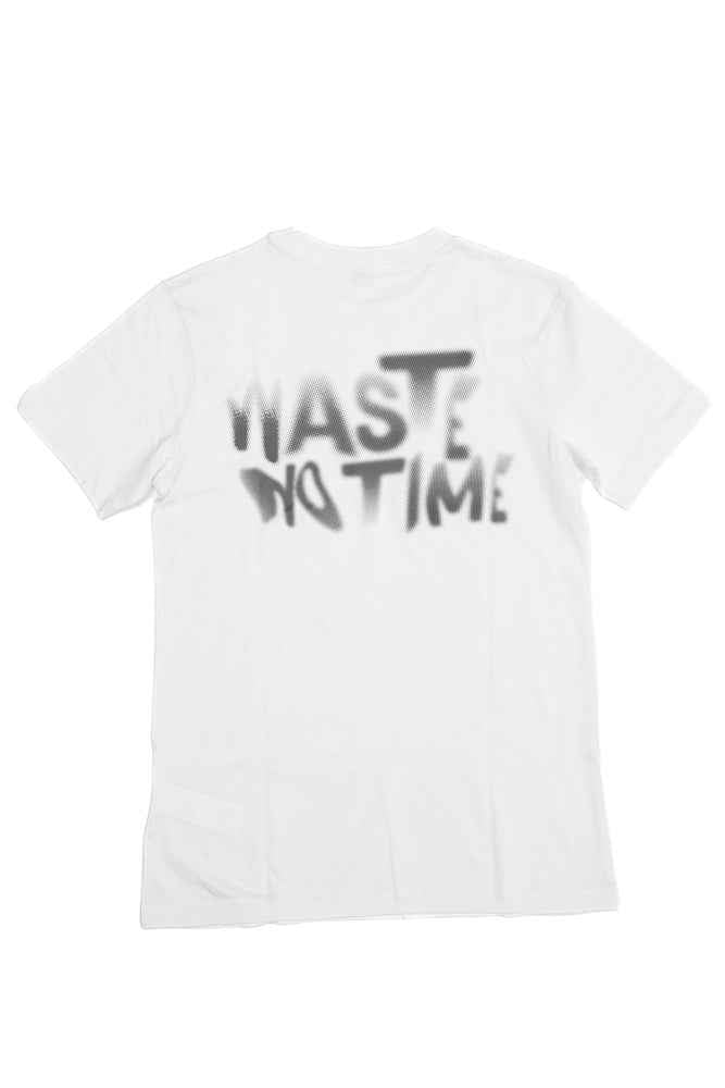 WASTE NO TIME Tee white